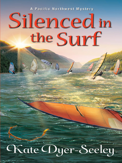 Title details for Silenced in the Surf by Kate  Dyer-Seeley - Available